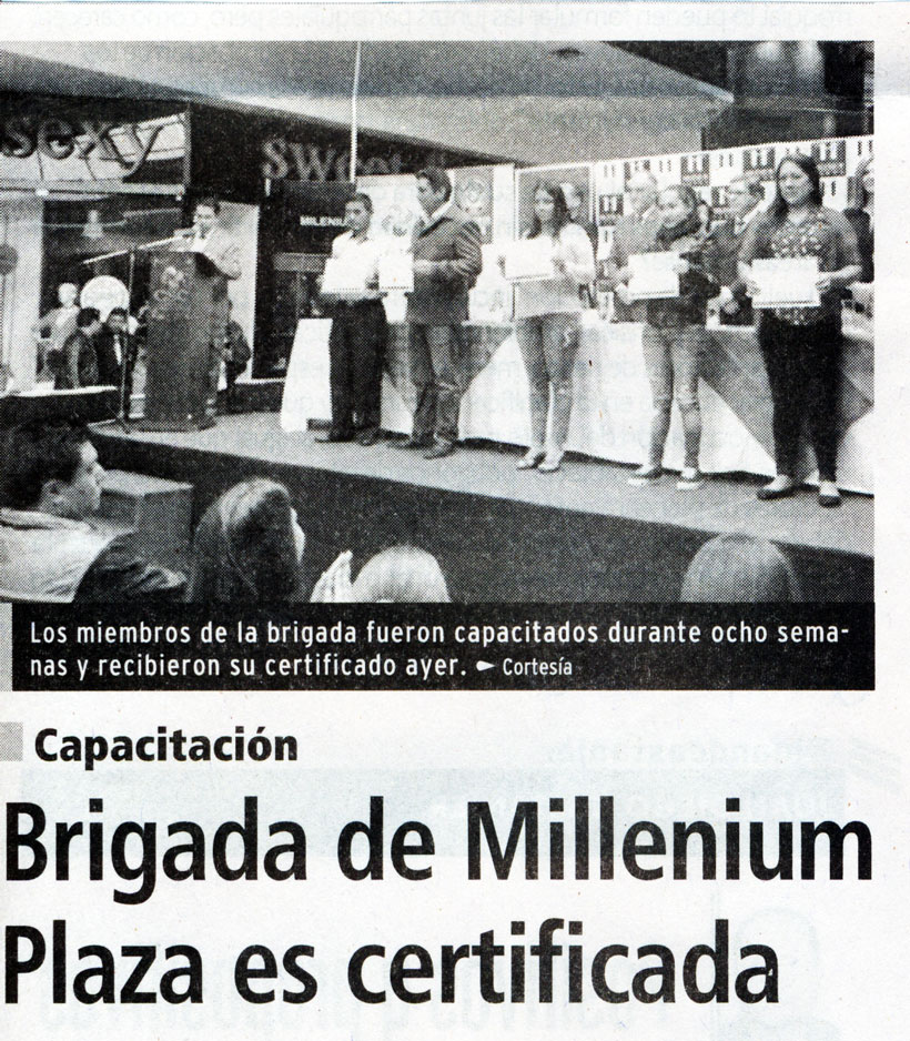 Brigada de Millenium Plaza es certificada 