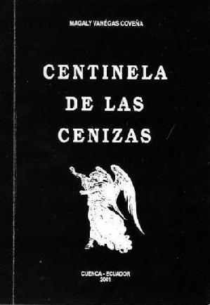 CENTINELA DE LAS CENIZAS 