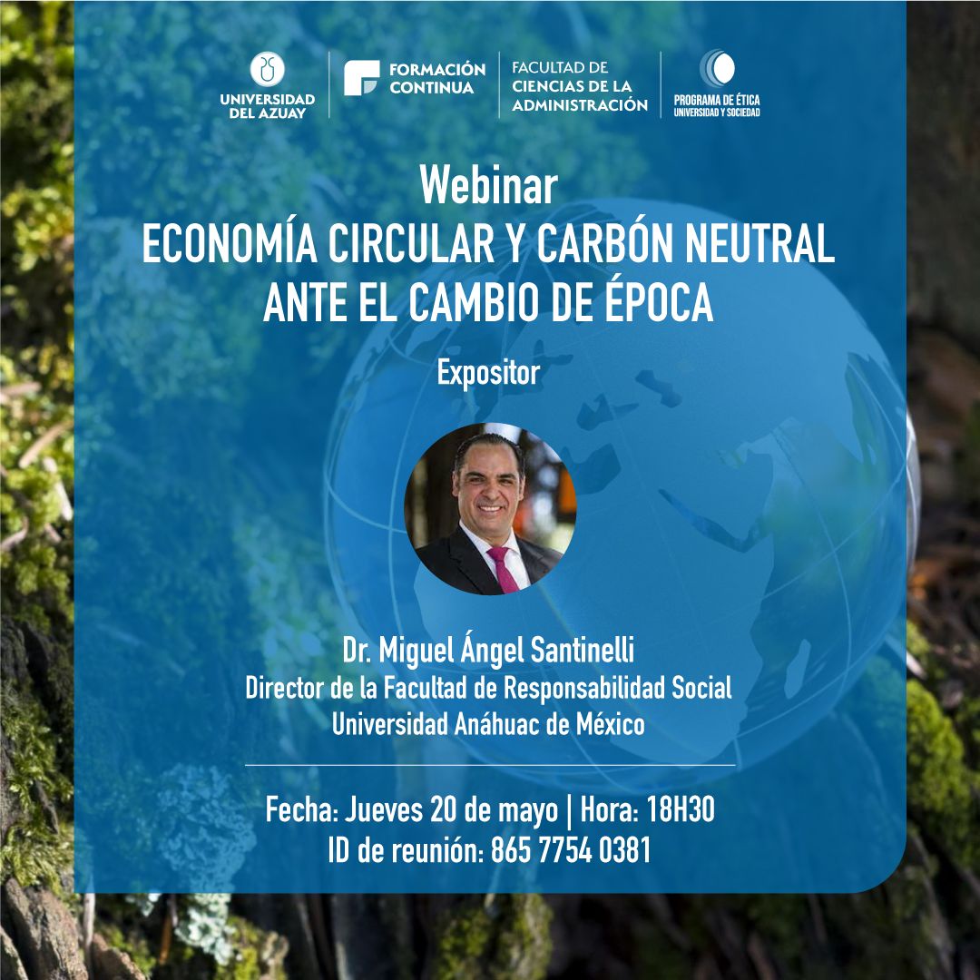 Webinar Economía circular y carbón neutral ante el cambio de época