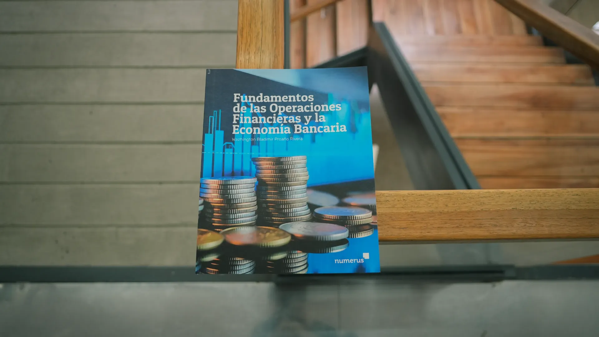 Fundamentos de las Operaciones Financieras y la Economía Bancaria: presentación de libro