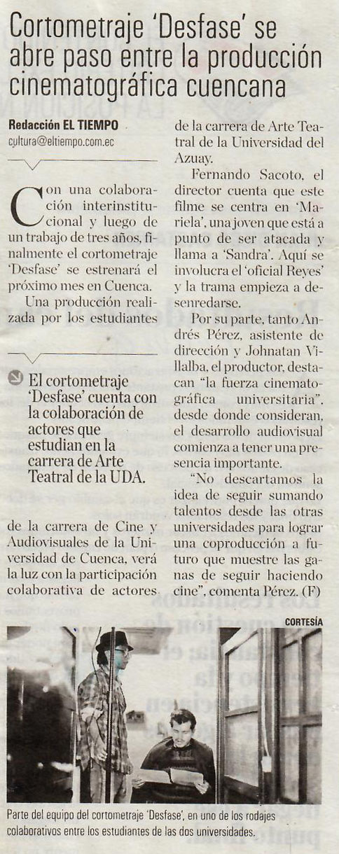 Cortometraje "Desfase" se abre paso entre la producción cinematográfica cuencana