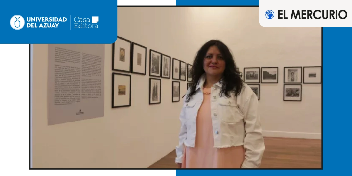 Anthology of Cuenca photographers is exhibited at the Antigua Central School