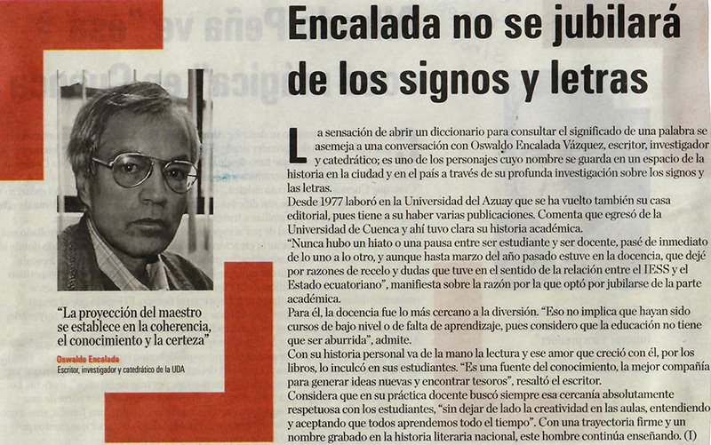 Encalada no se jubilará de los signos y letras
