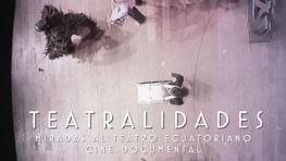 Teatralidades,  un proyecto de investigación artística