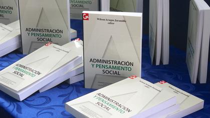 Presentación del libro "Administración y Pensamiento Social"