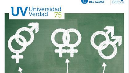 Lanzamiento Universidad Verdad Nº 75: Género, Feminismo y Diversidad Sexual