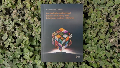 Antologías poéticas en el Ecuador entre 1980 y 2018: presentación de la obra