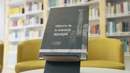 En la Universidad del Azuay se presentó el libro “Historia de la Industria Azuaya”