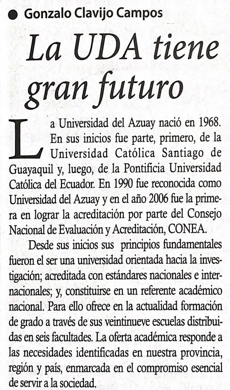 La UDA tiene gran futuro