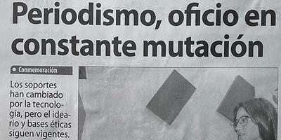Periodismo, oficio en constante mutación