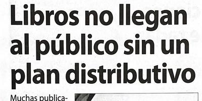 Libros no llegan al público sin un plan distributivo
